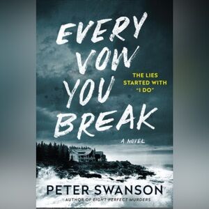 Every Vow You Break by Peter Swanson - Paperback